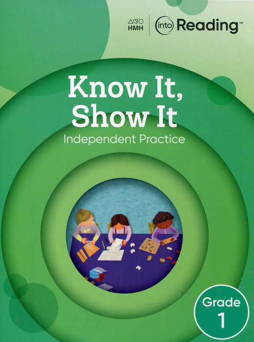 Into Reading Know It Show It Gr 1