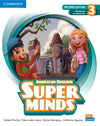 American English Super Minds 2ed Wbk W/Digital Pack Level 3