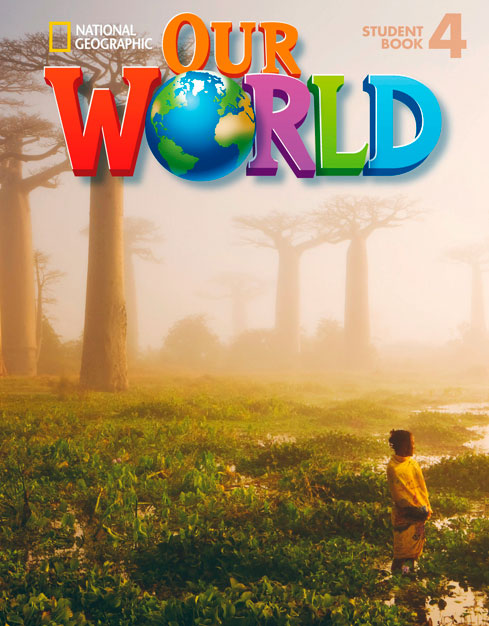 Our World: American Student Book 4 + MYNGConnect