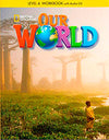 Our World Workbook 4 W/AUDIO CD