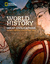 NGEO World History: Great Civilizations: Ancient to Early Modern Times,Stbk