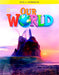 Our World Workbook 6