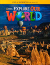 Explore Our World Workbook W/Audio Cd Gr 6