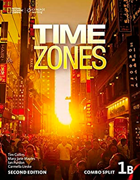 Time Zones Second Edition 1B Combo Split