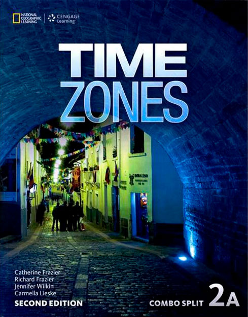 Time Zones Second Edition 2A Combo Split