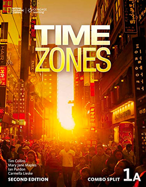 Time Zones Second Edition Combo Split 1A with Online Workbook