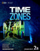 Time Zones Second Edition Combo Split 2B with Online Workbook