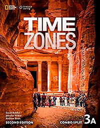 Time Zones Second Edition 3A Combo Split with Online Workbook