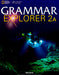 Grammar Explorer 2A: Split Edition/Online Workbook 1 Package, Printed Access Code