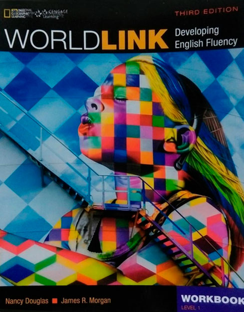 World Link 1 Workbook 3Rd Ed. 2017