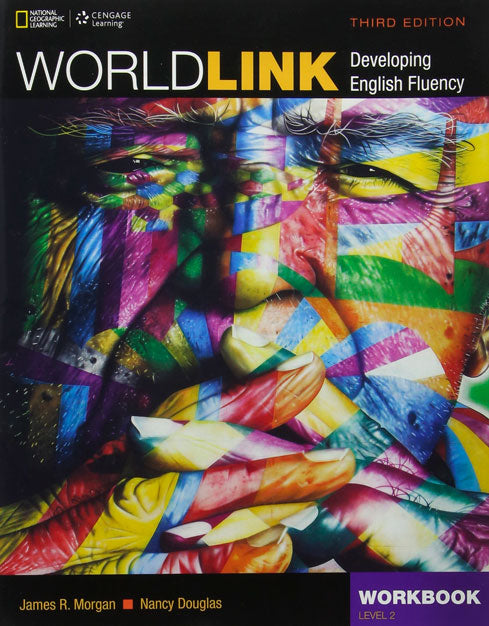 World Link 2 Workbook 3Rd Ed. 2017