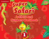 American English Super Safari Letters and Numbers Wbook 1