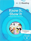 Into Reading Know It Show It Gr K