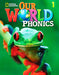 Our World Phonics 1 with Audio CD