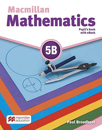 Macmillan Mathematics Pupil's Book w/eBook 5B