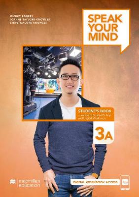 Speak Your Mind Level 3A Stbk W/Stbk App+Access To Digital Wbk (ISBN 9781380031402)
