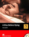 MR (INTERMEDIATE)  KISS BEFORE DYING