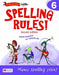 Spelling Rules! Stbk 2 Ed. Level 6 (ISBN 9781420236545)