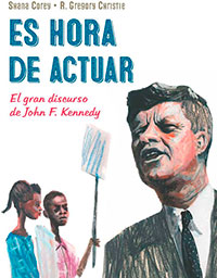 ES HORA DE ACTUAR.EL GRAN DISCURSO DE J.F.K