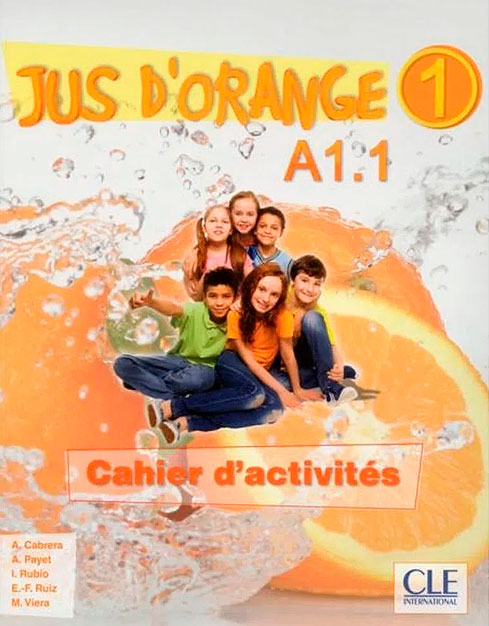 Jus d'Orange 1 N A1.1 - Cahier - M Pre-Ados