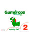 Gumdrops 2 Activity Pad