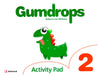 Gumdrops 2 Activity Pad