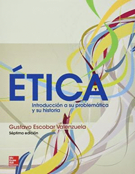 Ética Introd. a Su Prob. y Su Historia 7 Edic. 2013