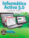 INFORMATICA ACTIVA 3.0 Nivel 3. Castellanos 2018