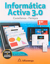 INFORMATICA ACTIVA 3.0 Nivel 1. Castellanos 2018