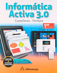 INFORMATICA ACTIVA 3.0 Nivel 1. Castellanos 2018