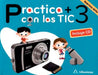 PRACTICA MAS CON LAS TIC 3