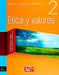 ETICA Y VALORES 2 ESCOBAR 3 EDICION