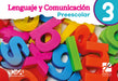 Lenguaje y Comunicación Preescolar 3 (ISBN 9786077448686)