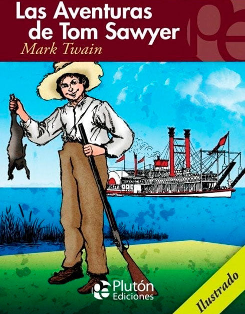 Las Aventuras de Tom Sawyer