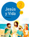 Jesús y Vida 2 Primaria