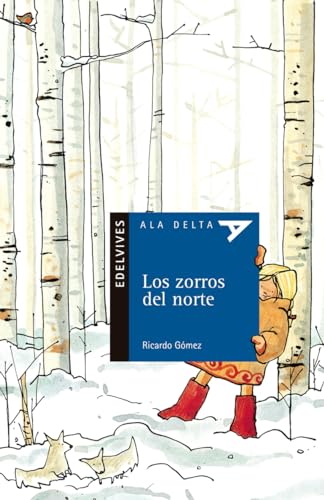 Los Zorros del Norte + Cuaderno de Actividades