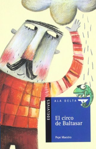 El Circo de Baltasar+Cuaderno de Actividades (Plan Lector)