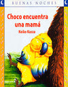 Choco encuentra una mama