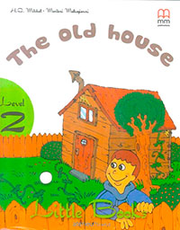 The Old House Sb With Cd Rom