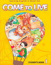 Come to Live 1 Student Book