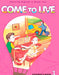 Come to Live 3 Student Book