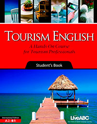 Tourism English : a hands-on course for tourism professionals Stbk