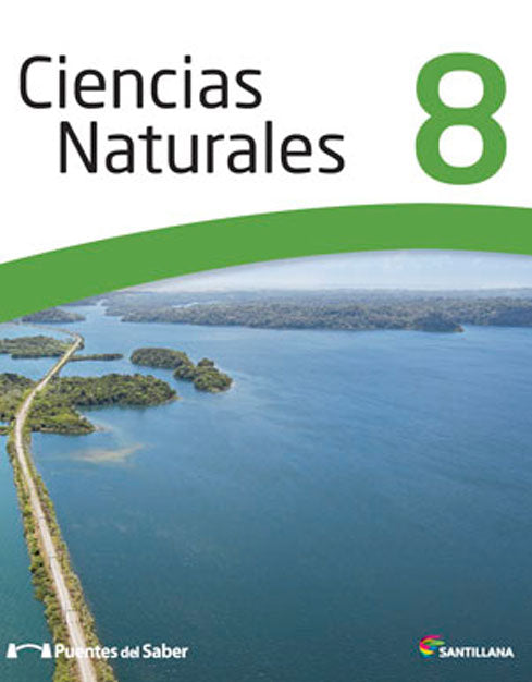 Ciencias Naturales 8 Puente del Saber