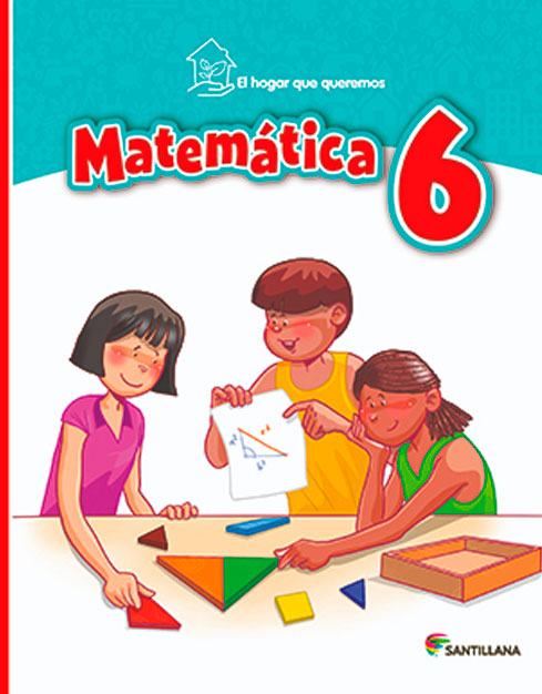 Matemática # 6, El Hogar Que Queremos