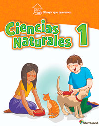 Ciencias Naturales 1, El Hogar que queremos 2019