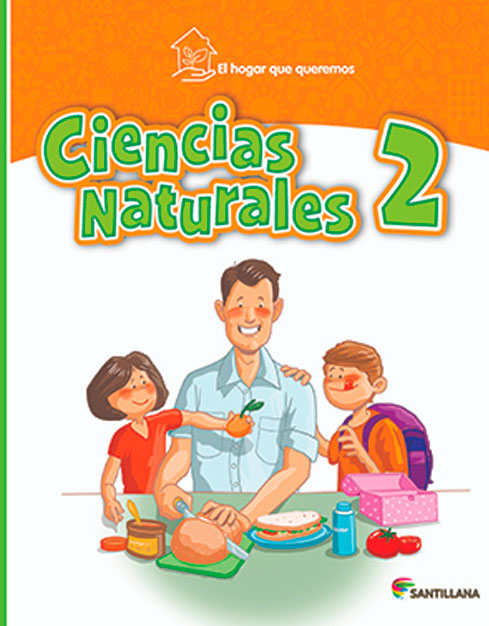 Ciencias Naturales 2, El Hogar que queremos 2020