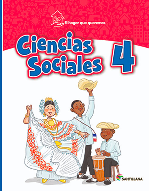 Ciencias Sociales 4, El Hogar que queremos 2019