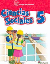 Ciencias Sociales 5, El Hogar que queremos 2019