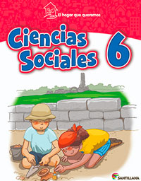 Ciencias Sociales 6, El Hogar que queremos 2019