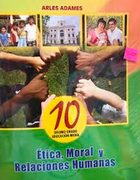 Ética y Moral 10 - Arles Adames